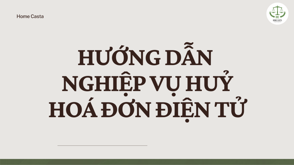 nghiệp vụ hủy hóa đơn điện tử