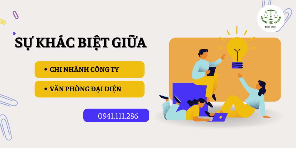 Sự khác biệt giữa văn phòng đại diện và chi nhánh công ty