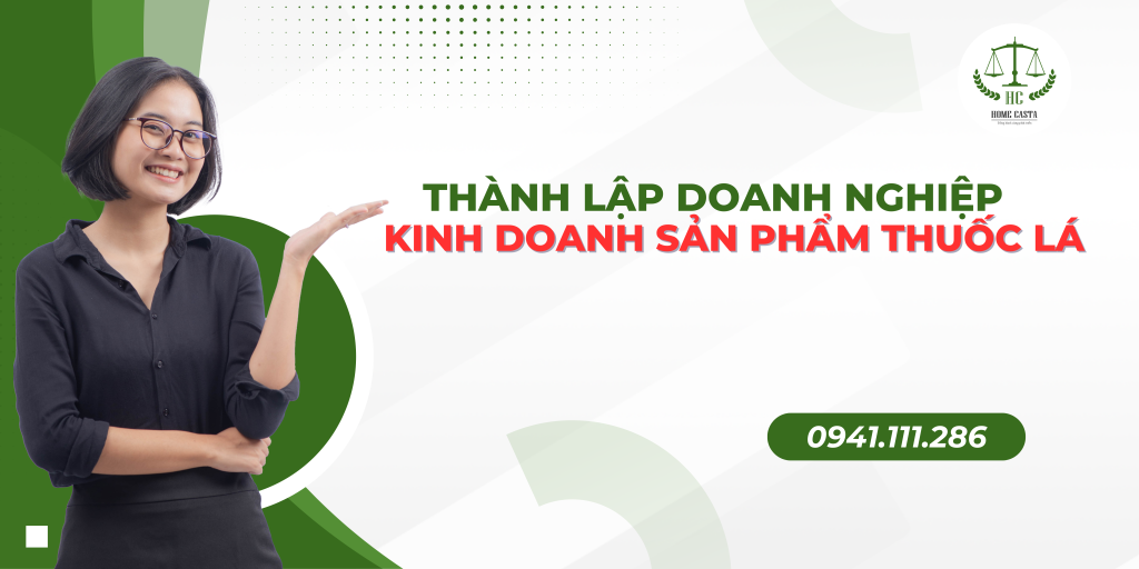 Thành lập doanh nghiệp kinh doanh sản phẩm thuốc lá