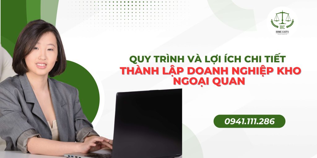 Thành Lập Doanh Nghiệp Kho Ngoại Quan