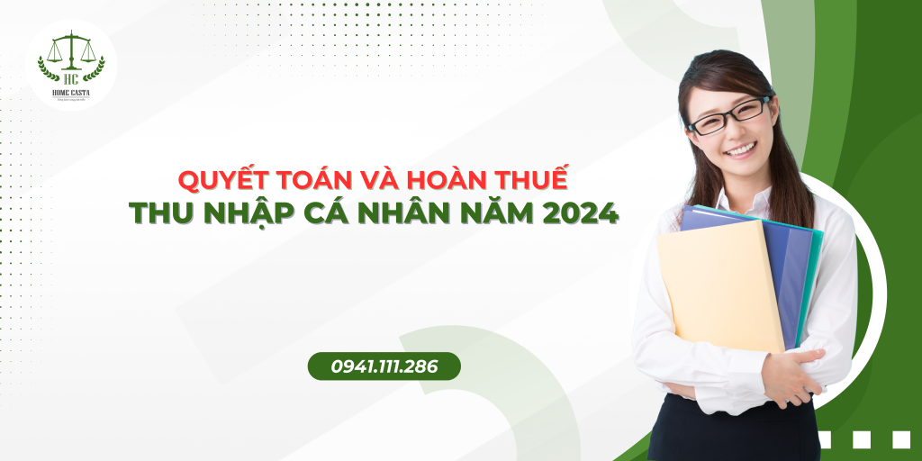 Quyết toán và hoàn thuế thu nhập cá nhân năm 2024