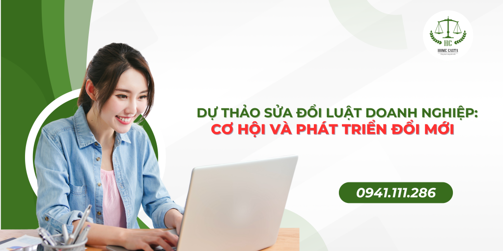 Dự thảo sửa đổi Luật Doanh nghiệp: Cơ hổi phát triển