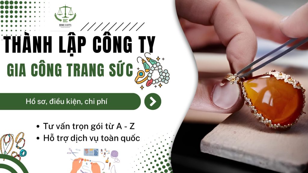 thành lập công ty gia công trang sức