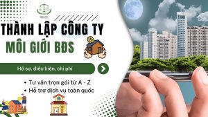 thành lập công ty môi giới bất động sản