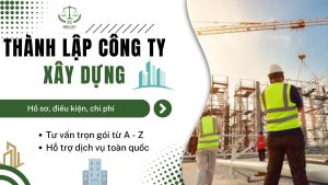 thành lập công ty xây dựng