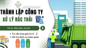 thành lập công ty xử lý rác thải